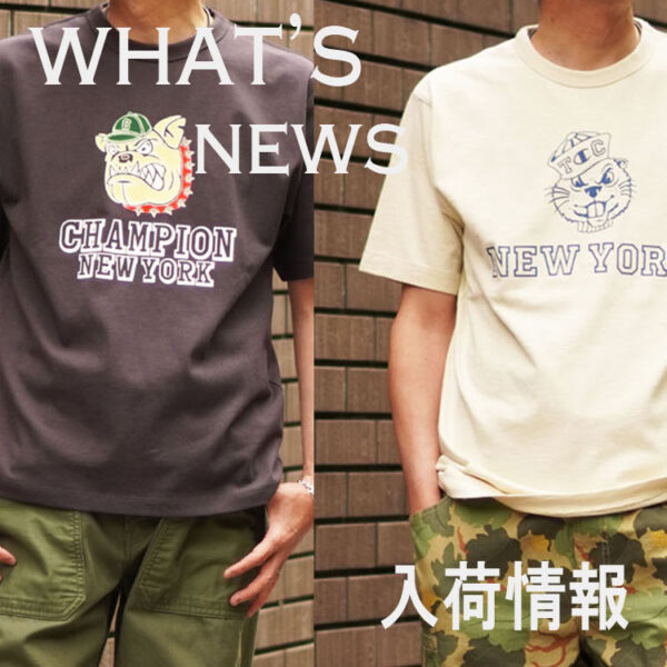 25SS CHAMPION/チャンピオン 新作Tシャツ】洒落感をプラスする、大人のニューヨークロゴTシャツ